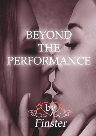 Beyond the performance
