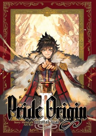Pride Origin : Crystal War (เล่ม 1)