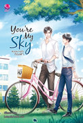 You’re My Sky #จุดหมายคือท้องฟ้า (Yaoi) – Karnsaii