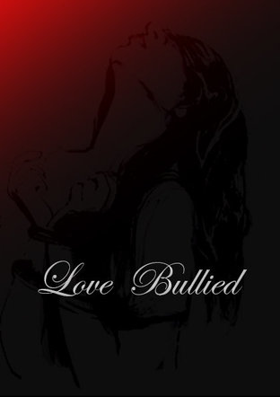 love Bullied รักรังแก 