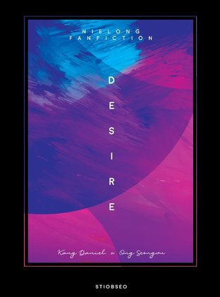 DESIRE [NielOng Fiction]